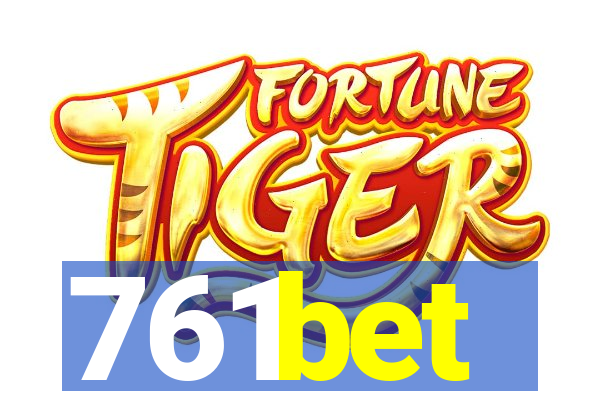 761bet