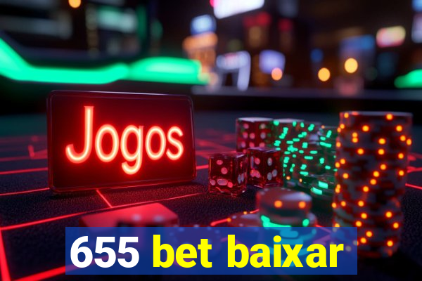 655 bet baixar