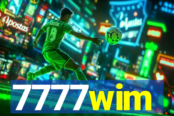 7777wim