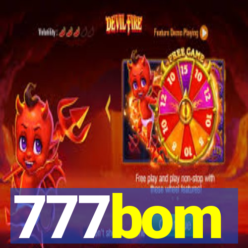 777bom