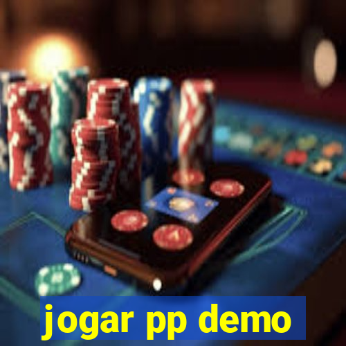 jogar pp demo