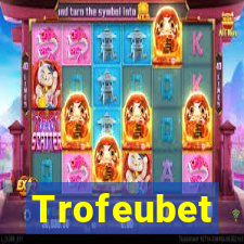 Trofeubet