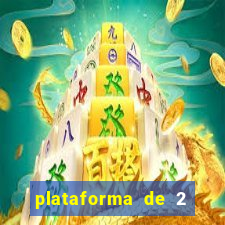 plataforma de 2 reais bet