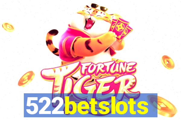 522betslots