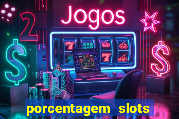 porcentagem slots pg popbra