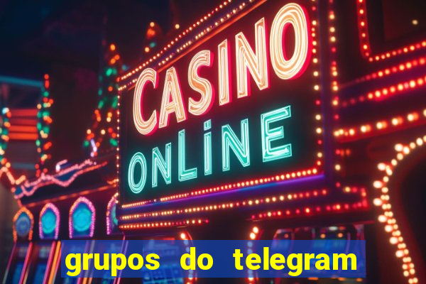 grupos do telegram mais de 18