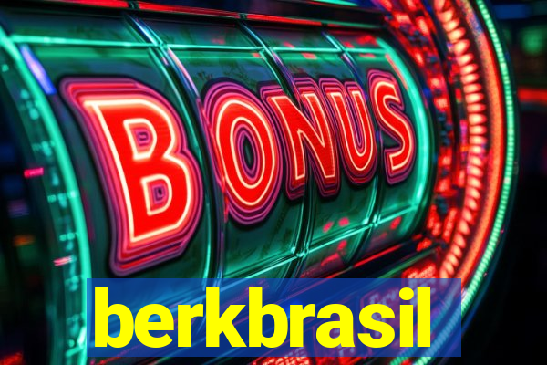 berkbrasil