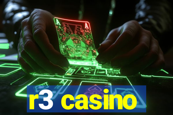 r3 casino