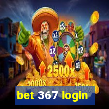 bet 367 login