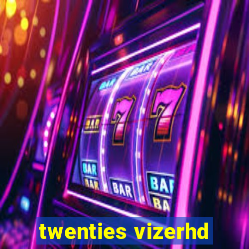 twenties vizerhd