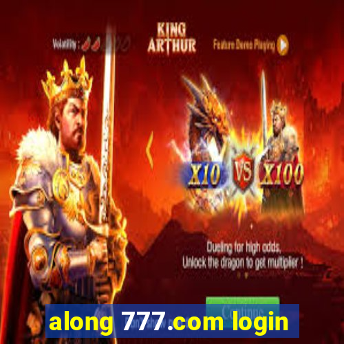 along 777.com login