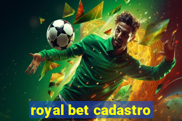 royal bet cadastro