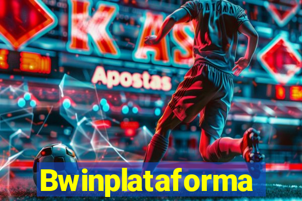 Bwinplataforma