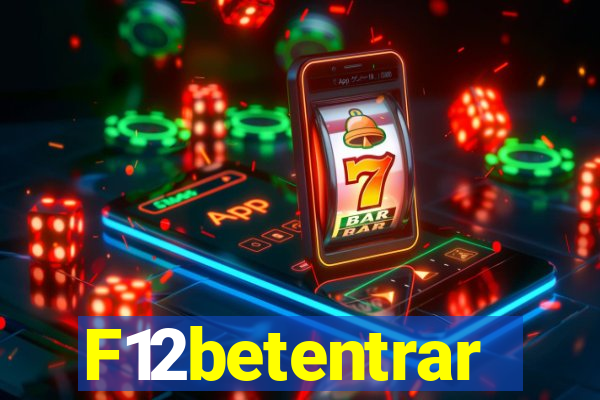 F12betentrar