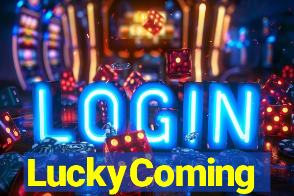 LuckyComing