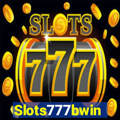 Slots777bwin