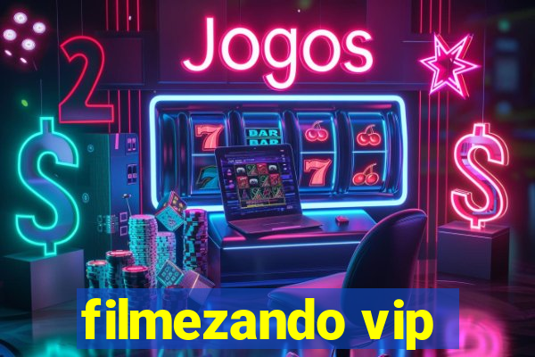 filmezando vip