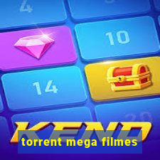 torrent mega filmes