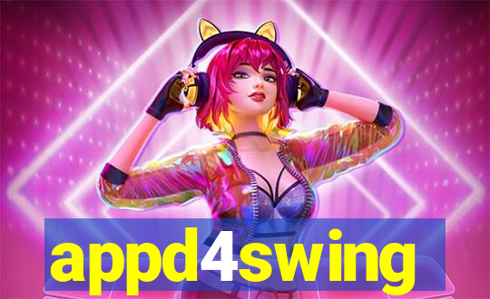 appd4swing