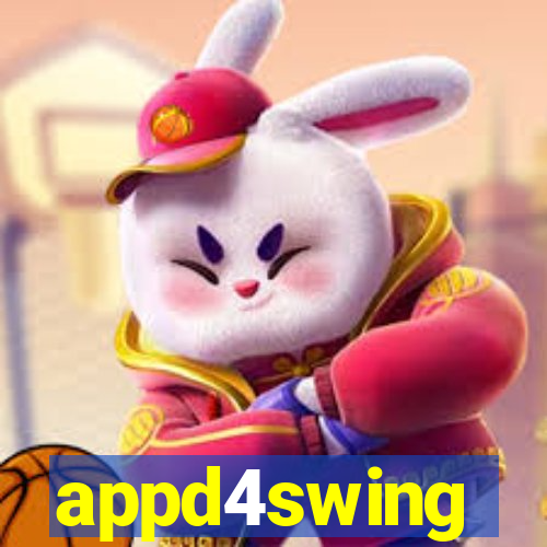 appd4swing