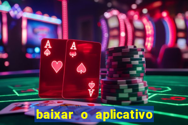 baixar o aplicativo truco vamos