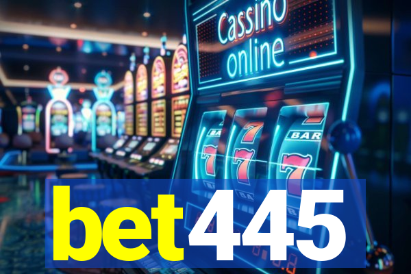 bet445