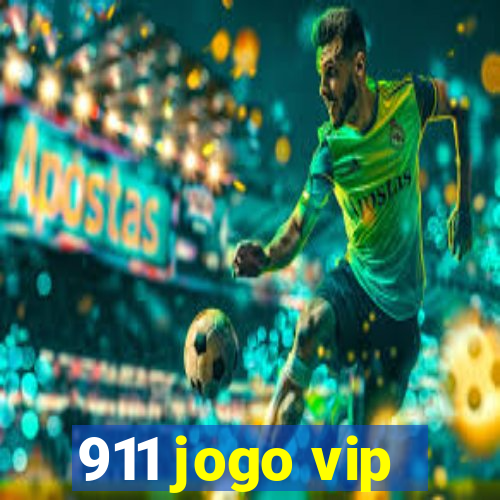 911 jogo vip