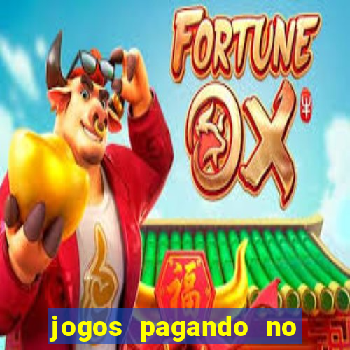 jogos pagando no cadastro 2024