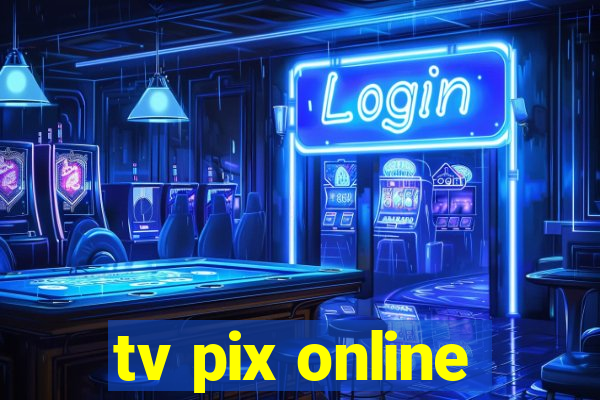 tv pix online