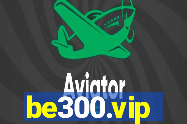 be300.vip