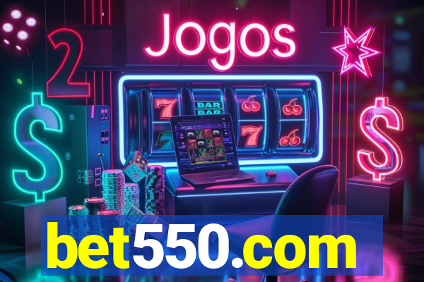 bet550.com