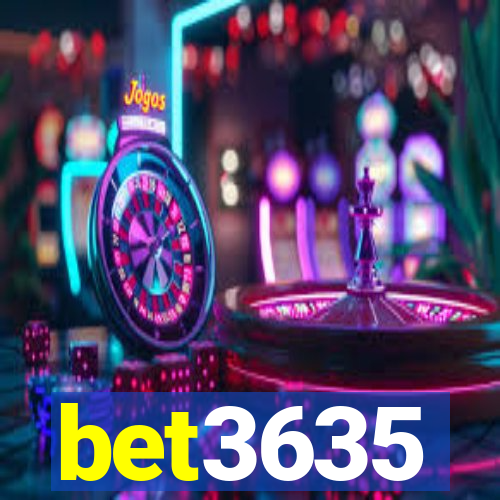 bet3635