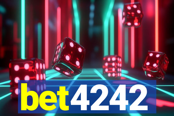 bet4242