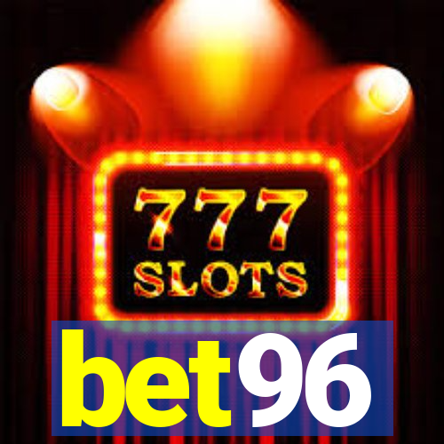 bet96