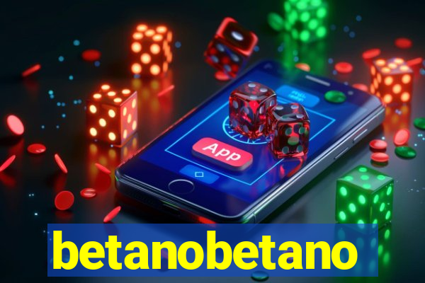 betanobetano