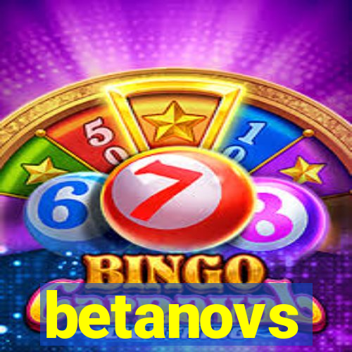 betanovs