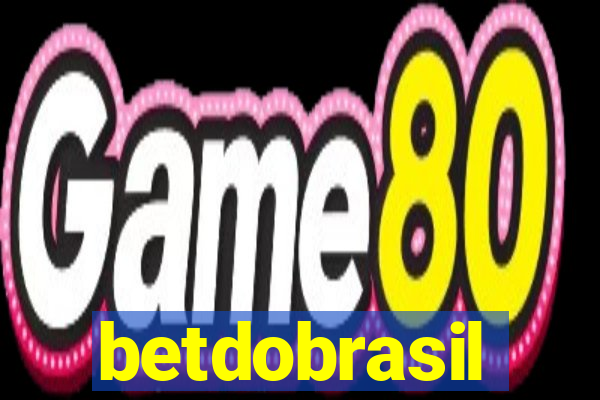 betdobrasil