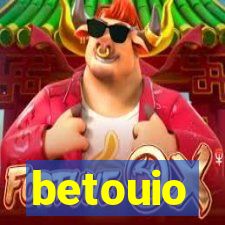 betouio