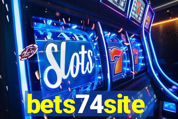 bets74site