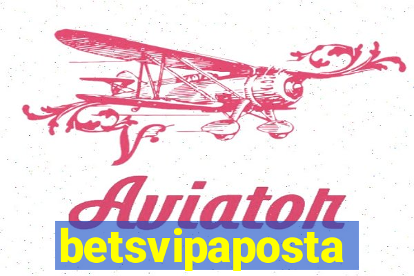 betsvipaposta