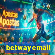 betwayemail