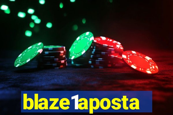 blaze1aposta