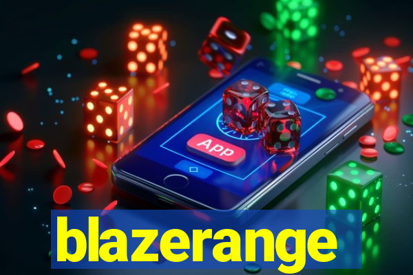 blazerange