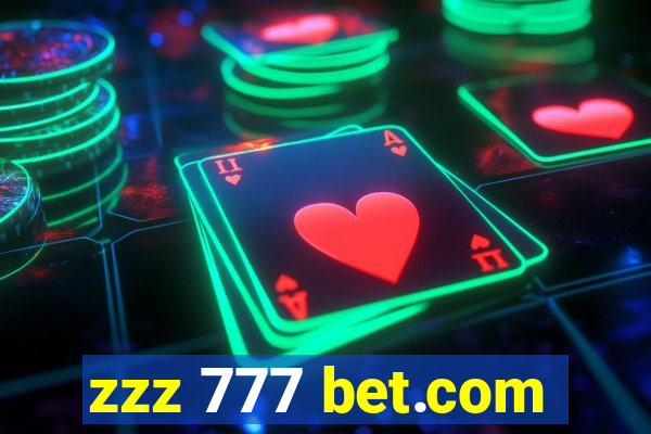 zzz 777 bet.com