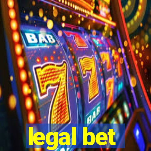 legal bet