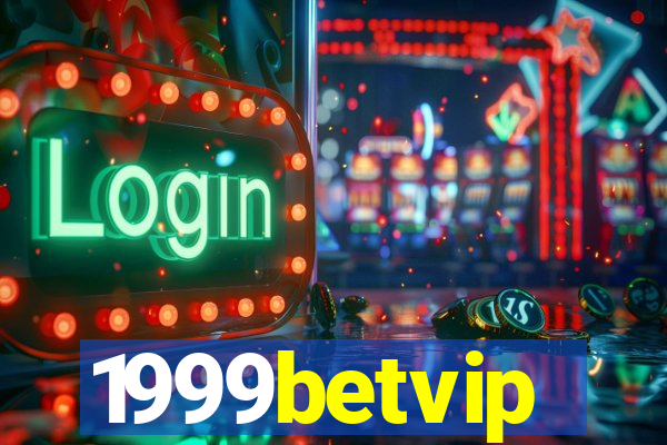 1999betvip