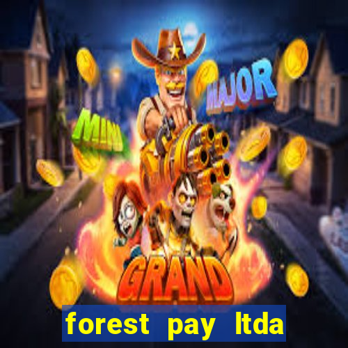 forest pay ltda plataforma de jogos