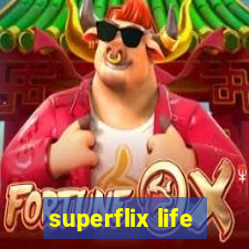 superflix life