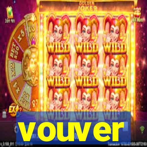 vouver