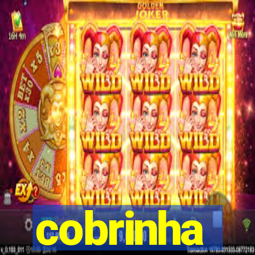 cobrinha